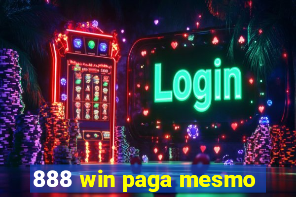 888 win paga mesmo